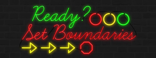 Ready? Set... Boundaries!