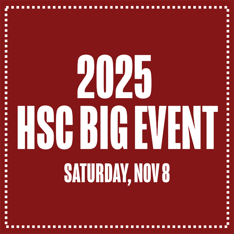 HSC Big Event | November 8