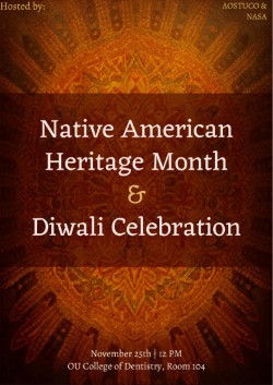 Native American Heritage Month and Diwali Celebration