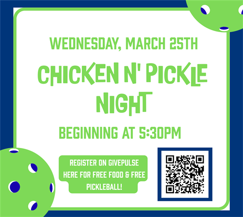 Chicken N Pickle Night!