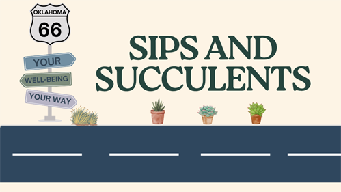 Sips & Succulents