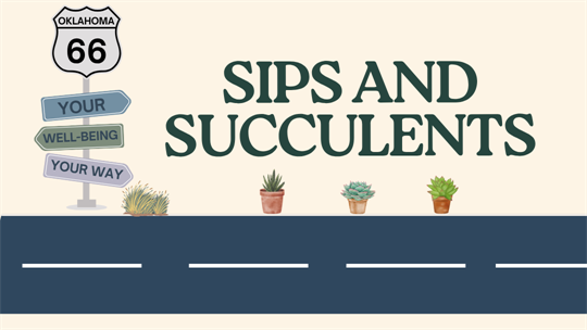 Sips & Succulents