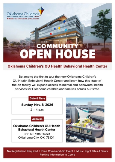 Community Open House | Oklahoma Children's OU Health Behavioral Health...