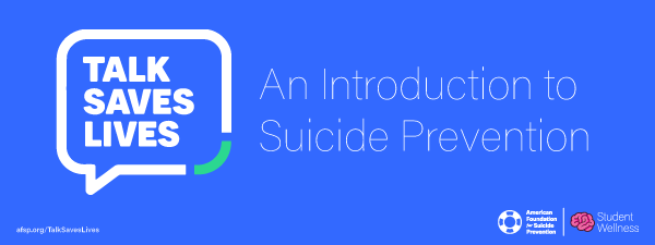 Talk Saves Lives Students